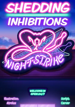 Shedding Inhibitions Chapter 11 - Night Strike