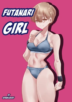 [Sorabluesky] Futanari Girl [English] [Ongoing]