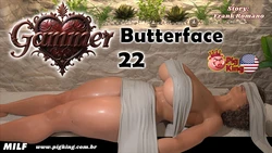 Butterface - Gammer - Part 22