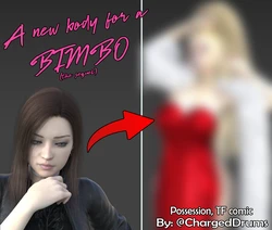 [ChargedDrums] A new body for a bimbo (Sequel)