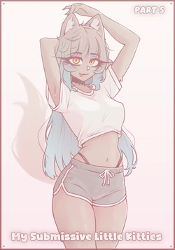My Submissive Little Kitties - Part 5 [BluvyDev]