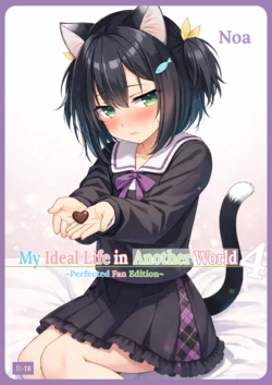 [FFFox] My Ideal Life in Another World ~Perfected Fan Edition~ Book 4