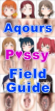 (Fantia) [elking] Aqours Manko Zukan | Aqours Pussy Field Guide [English]