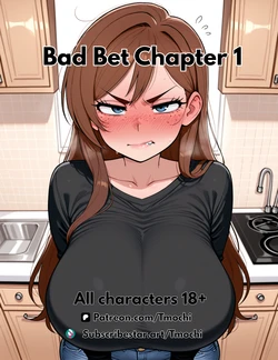 [Tmochi] Bad Bet Chapter 1 [AI Generated]
