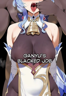 [Himeno] Ganyu's Blacked Job (Patreon) [Ai-Generated]