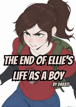 [Darati] The end of Ellie’s life as a boy. [AI Generated]