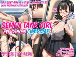 [Kawahagitei] Shoujo wa Machi no Semen Tank Minna no Seieki Benjo | Semen Tank Girl: Everyone's Cum Dump [English]