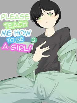 [Ao. (Touesui)] Boku ni Onnanoko Oshiete Kudasai! 2 | Please Teach Me How to Be a Girl! 2 [English]
