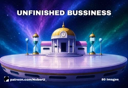 [NoberU] UNFINISHED BUSSINESS (Patreon) [AI Generated]