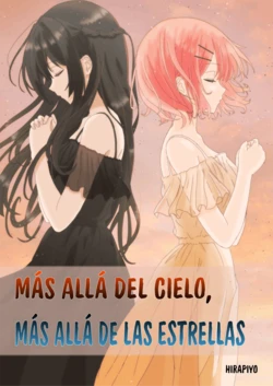 Más allá del cielo, más allá de las estrellas [Hirapiyo] [spanish] [la qiqi que traduce]
