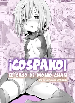 [KAMINENDO.CORP (Akazawa RED)] CosPako! Momo-chan no Baai | ¡CosPako! El caso de Momo-chan [Spanish] [Traducciones Necesarias] [Digital]