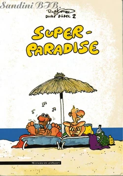 [Ralf König] Dicke Dödel #2 : Super-Paradise (German)