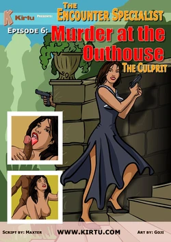(Kirtu) Priya Rao: The Encounter Specialist  - Chapter 6 - Murder at the Outhouse