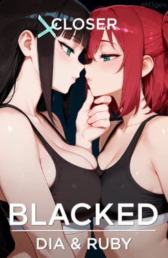 [konte bakzap] BLACKED x Love Live - Closer feat Kurosawa Dia & Ruby (Patreon) [AI Generated]