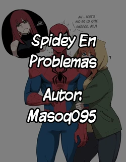 [masoq095] Spidey in Trouble | Spidey En Problemas [Spanish] [Hollow Scan]