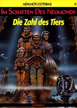 [Philippe Adamov & Patrick Cothias] IIm Schatten des Neumonds #06 : Die Zahl des Tiers [German]