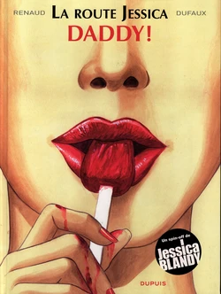 [Renaud, Dufaux] La route Jessica T01 - Daddy! [French]