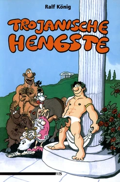 [Ralf König] Trojanische Hengste [German]
