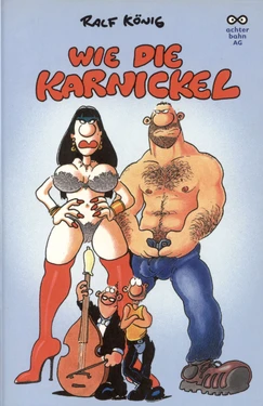 [Ralf König] Wie die Karnickel [German]