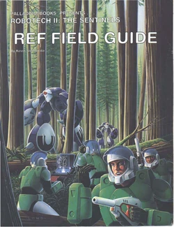 Robotech II RPG: The Sentinels - Ref Field Guide