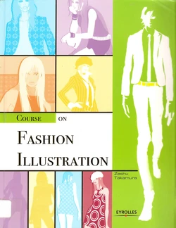[Zeshu Takamura] Course on Fashion Illustration