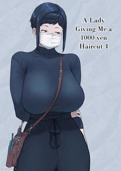 [Hayo-Cinema (Etuzan Jakusui)]  1000 Yen Cut no Onee-san ni Suite Morau Hon. 4 | A Lady Giving Me a 1000 yen Haircut 4  [English] [VixenScans] [Digital]