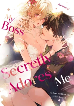 [Itosugi Joe] Inukai-san wa Kakure Dekiai Joushi | My Boss Secretly Adores Me: He Can't Hold Back His "Love" Tonight! [English]