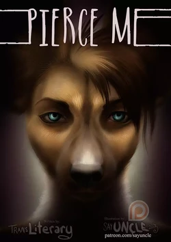 [SayUncle] Pierce Me - Prelude + Main story (incomplete/discontinued)
