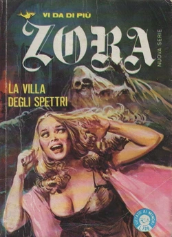 Zora 255 Nuova Serie a2 n35 - La villa degli spettri (Edifumetto 1982-12) noedit