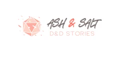 [Vimeddiee] Ash & Salt (D&D stories)