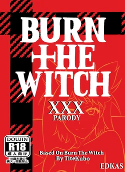 [EDKAS] BURN THE WITCH XXX Parody 2: Ninny Spangcole Debut - Utsukushii Idol (BURN THE WITCH) [English]