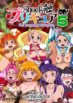 [Juuryoku Shiki Youheki (Dam)] Shock Shoku BreGure 5 (Go! Princess PreCure, Mahou Tsukai PreCure!) [Spanish] [MTL]