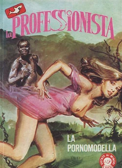 La professionista 019 - La pornomodella (Edifumetto 1984-08)