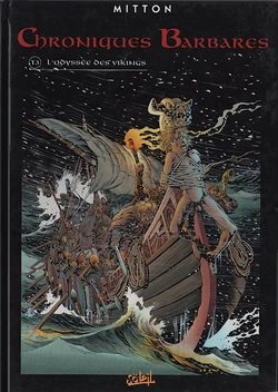 [Jean-Yves Mitton] Chroniques Barbares - 03 - L'odyssée des Vikings [French]