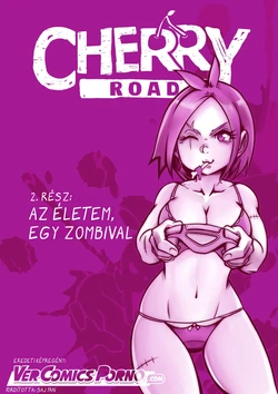 Cherry Road - 02 - Az életem, egy zombival [Hungarian]
