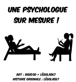 [Rigid3D + Légolas67] Une Psychologue sur Mesure (French)