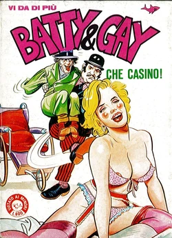 Batty & Gay 09 - Che casino! (Edifumetto 1982-05)