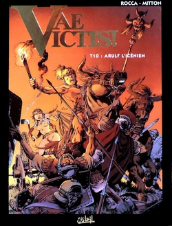 [Jean-Yves Mitton] Vae Victis - 10 - Arulf, l'Icénien [French]