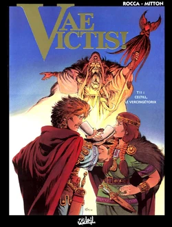 [Jean-Yves Mitton] Vae Victis - 11 - Celtill, le Vercingétorix [French]