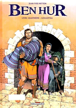 [Jean-Yves Mitton] BEN HUR - 04 - Livre quatrième : Golgotha [French]