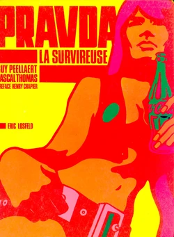 [Guy Peellaert] Pravda la Survireuse [French]