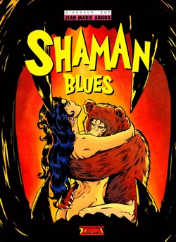 [Jean-Marie Arnon] Dinosaur Bop #4 : Shaman blues [French]