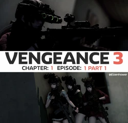[Eizenhower] Vengeance 3 C1E1 Part 1