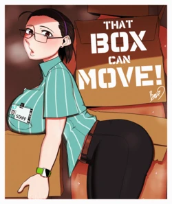 [BanjiF] That box can move!