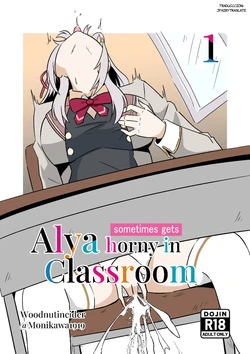 [WoodnutInCider] Alya aveces se pone caliente en... (Tokidoki Bosotto Russia-go de Dereru Tonari no Alya-san) [Spanish] [JFairy Traslate]