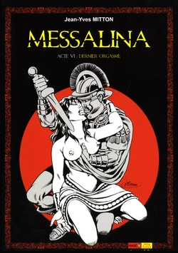 [Jean-Yves Mitton] Messalina #6 :  Dernier orgasme [French]
