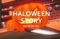 [Sartak3] HALOWEEN STORY
