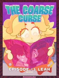 [Kerzid] The Coarse Curse Episode 3: LEAH (Ongoing)