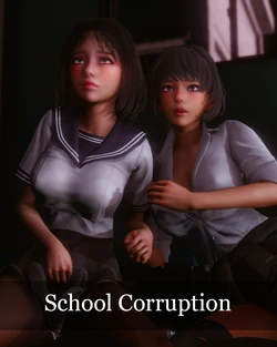 (LegitK) School Corruption