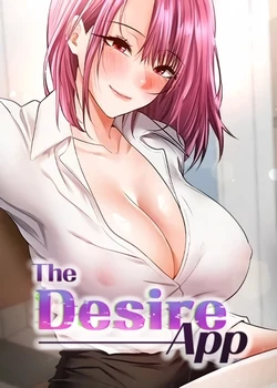 [ChoongChun, Kim Robot] The Desire App [1-82] [Completed]